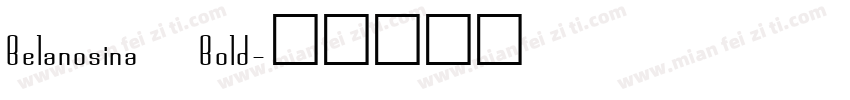 Belanosina Bold字体转换
